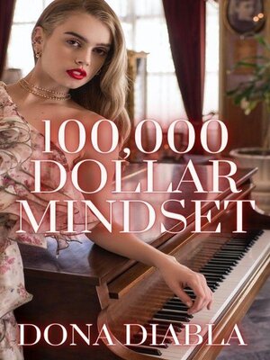 cover image of 100,000 Dollar Mindset